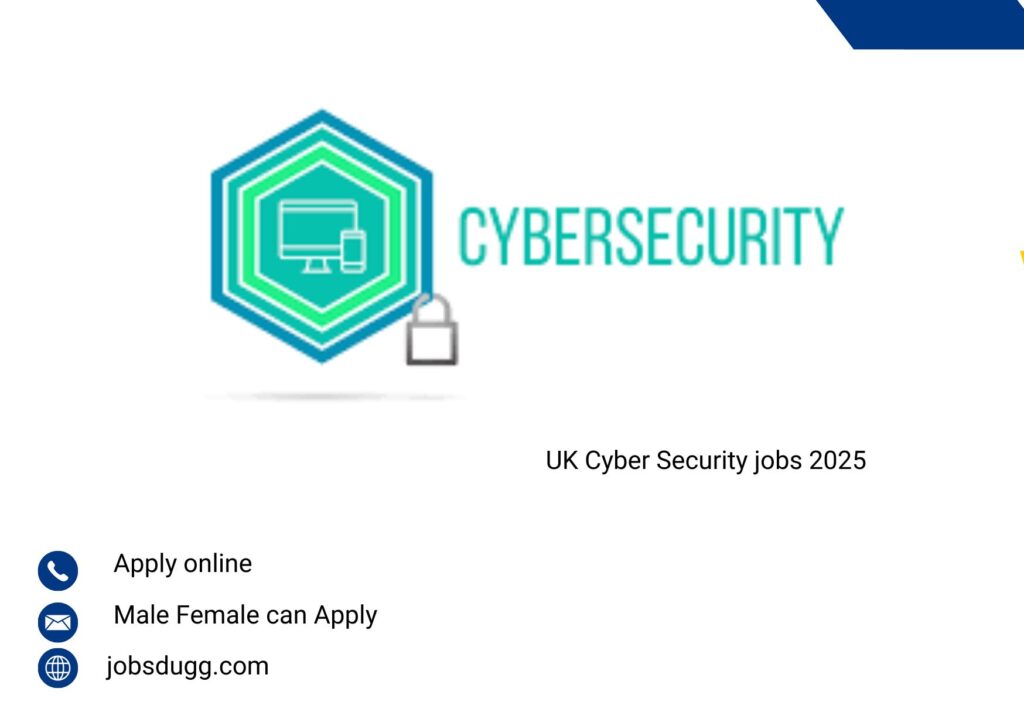 UK Cyber Security jobs 2025